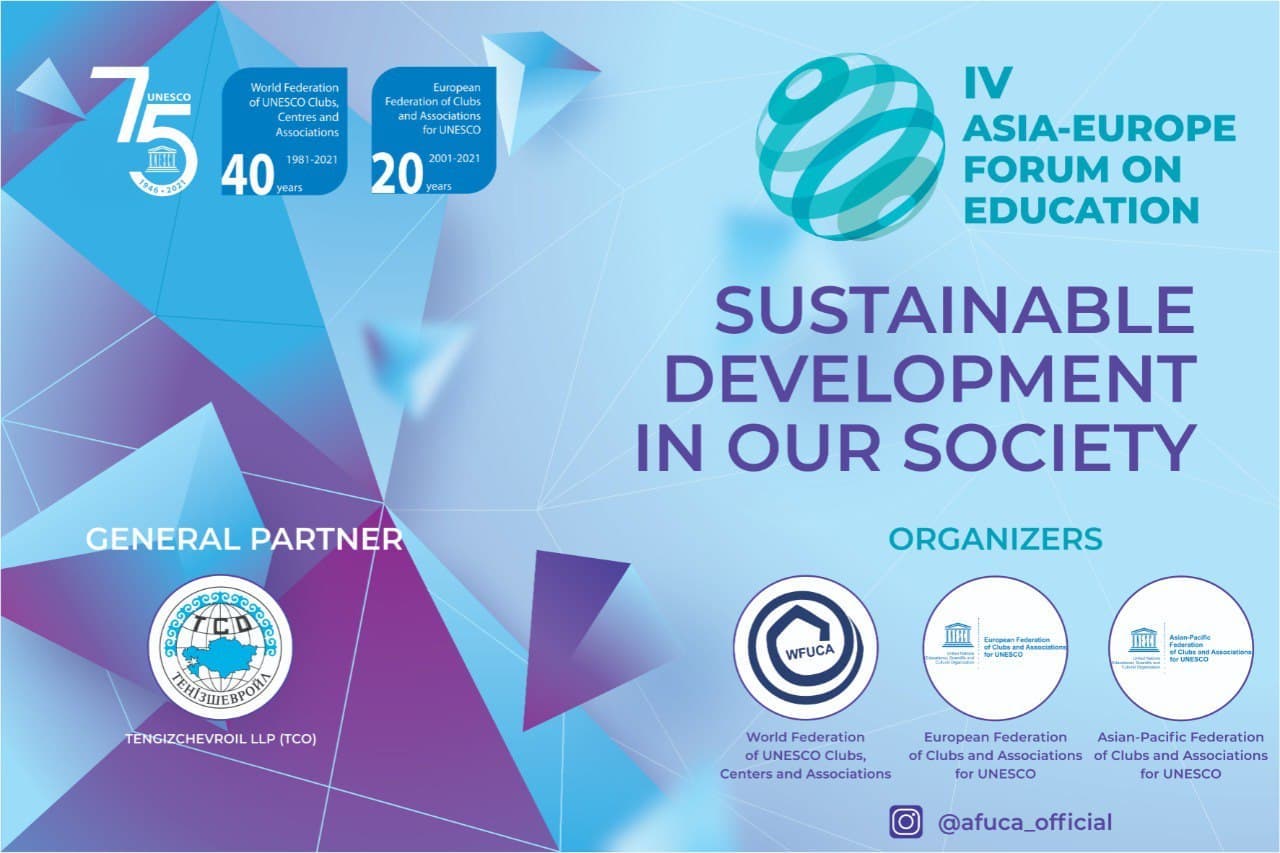 The IV Asia-Europe Forum on Education ”Sustainable Development in Our Society”